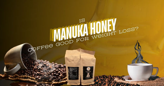 Is Manuka Honey Coffee Good for Weight Loss?